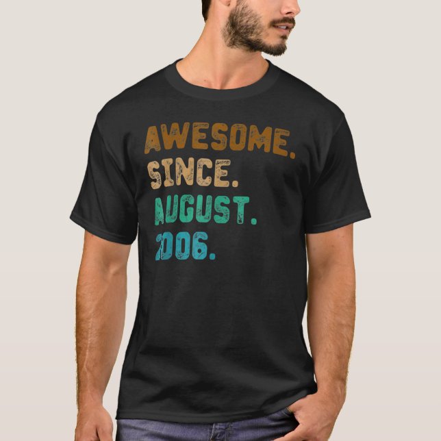 T-shirt 16 Ans Awesome depuis août 2006 16e Naissance (Devant)