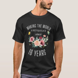 T-shirt 16 Ans Fille Anniversaire Faire Du Monde Un Pari