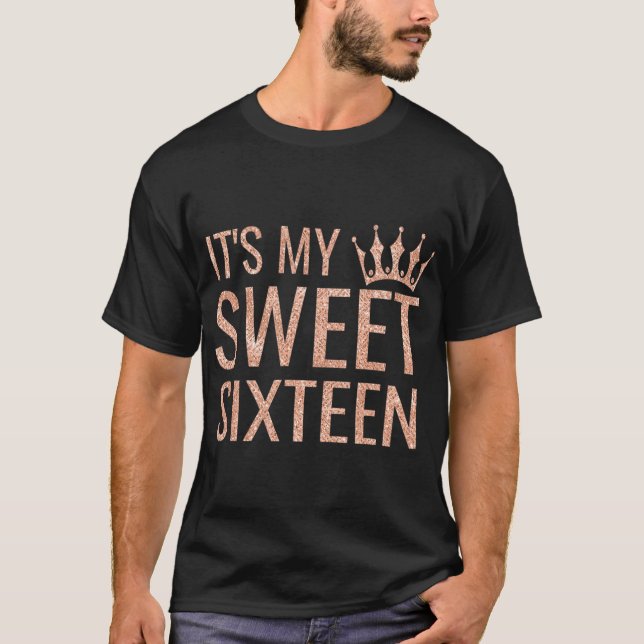 T-shirt 16e anniversaire Cadeau Ado Sweet sixteen 16 C'est (Devant)