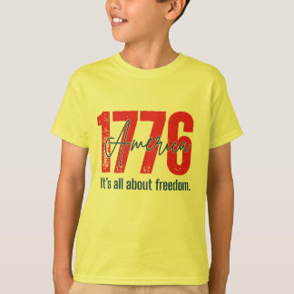 T-shirt 1776 Amérique – Tout est question de liberté