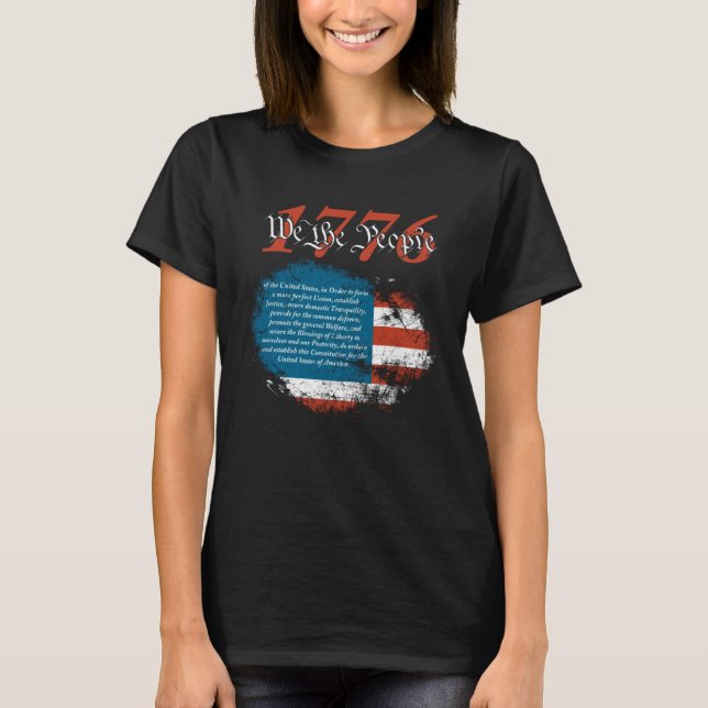 T-shirt 1776 For Men or Women America Flag Patriotic We Th (Devant)