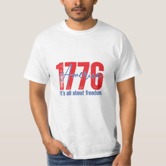 T-shirt 1776 Tout sur la liberté Patriotique 4 juillet 
