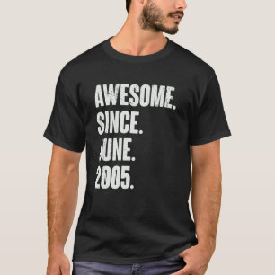 T-shirt 17 Ans 17 Anniversaire Awesome depuis Juin 2000