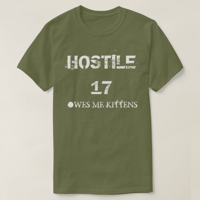 T-shirt 17 hostiles me doit des chatons (Design devant)