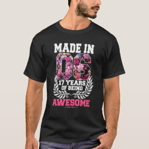 T-shirt 17ème anniversaire 17 ans Awesome depuis 2006 Flor