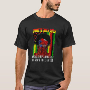 T-shirt 1895 Parce que Mes ancêtres n'étaient pas libres e