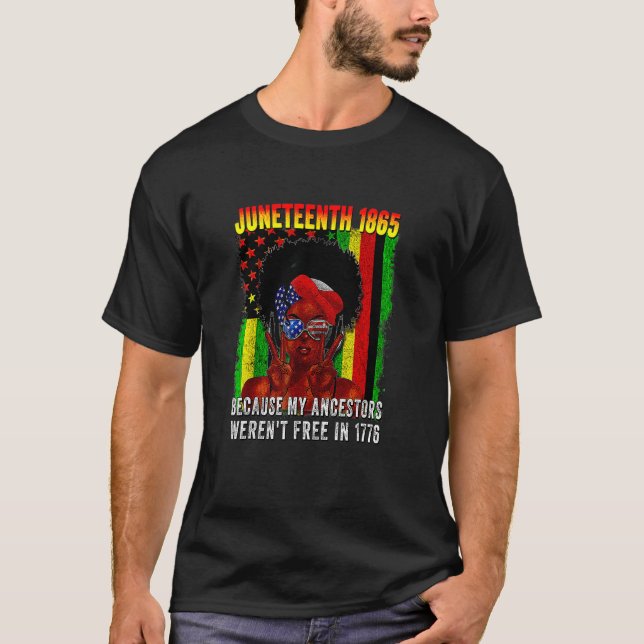 T-shirt 1895 Parce que Mes ancêtres n'étaient pas libres e (Devant)