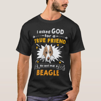 T-shirt 18 A demandé à Dieu - Vrai Ami - Un Beagle