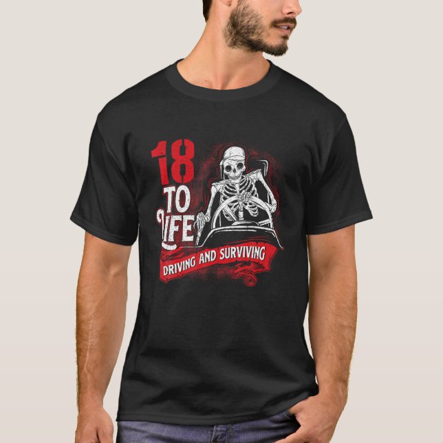 T-shirt 18 À Vie Semi Conducteur Camion Big Rig Trucking T (Devant)