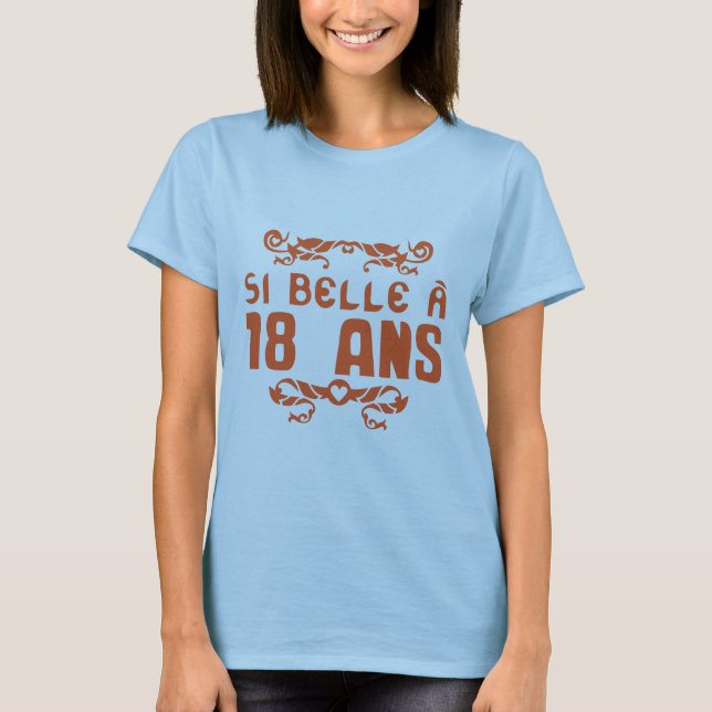 T-shirt 18 ans anniversaire si belle fioriture (Devant)