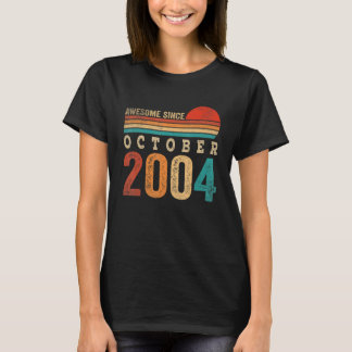 T-shirt 18 Ans Awesome Depuis Octobre 2004 18e Naissance
