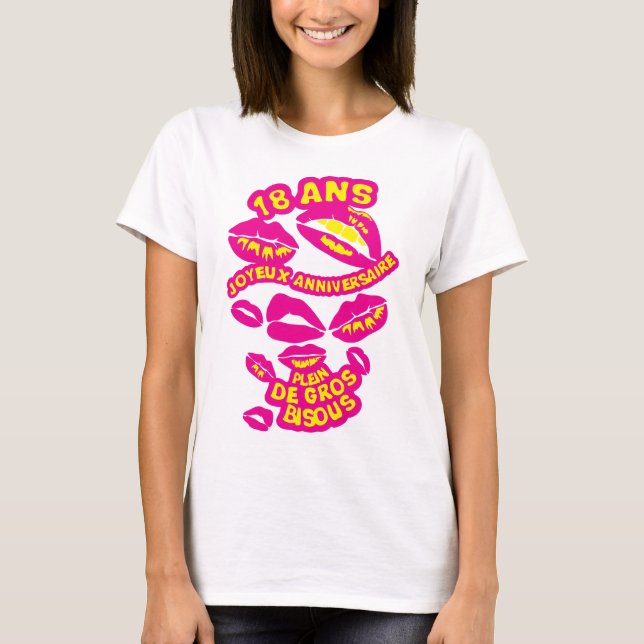 T-shirt 18 ans bisous levre bouche anniversaire (Devant)