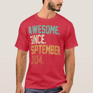 T-shirt 18 Ans Cadeau Awesome Depuis Septembre 2004 18t