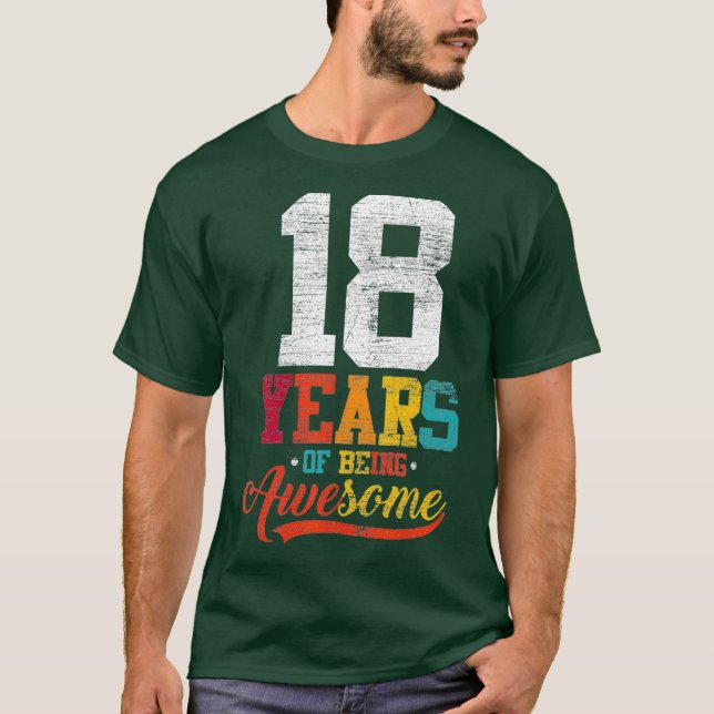T-shirt 18 Ans D'Être Des Cadeaux Impressionnants 18 Ans (Devant)