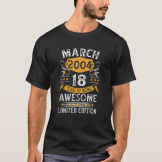 T-shirt 18 Ans Vintage Awesome Depuis Mars 2004 18E