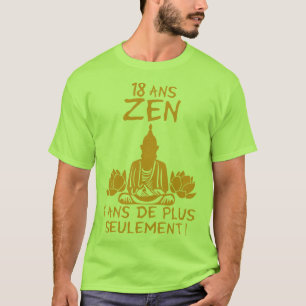T-shirt 18 ans zen anniversaire bouddha lotus