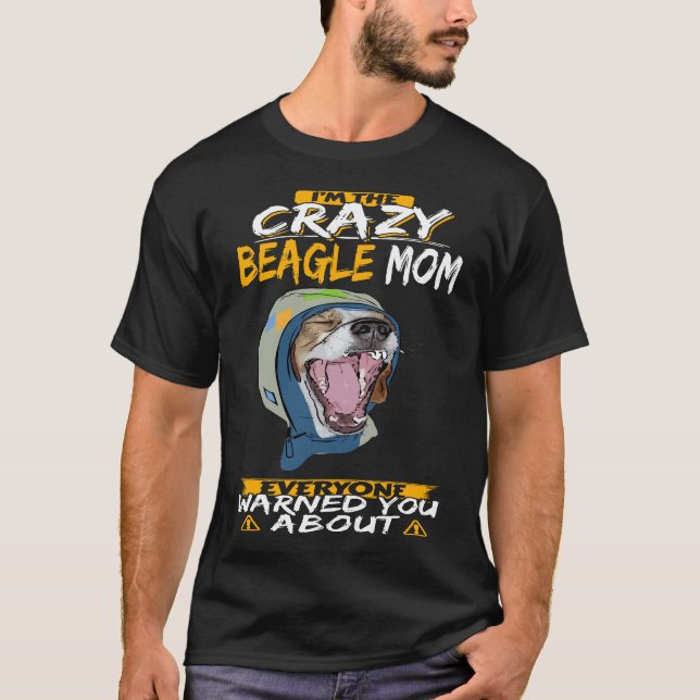 T-shirt 18 Je suis la mère Beagle folle (Devant)