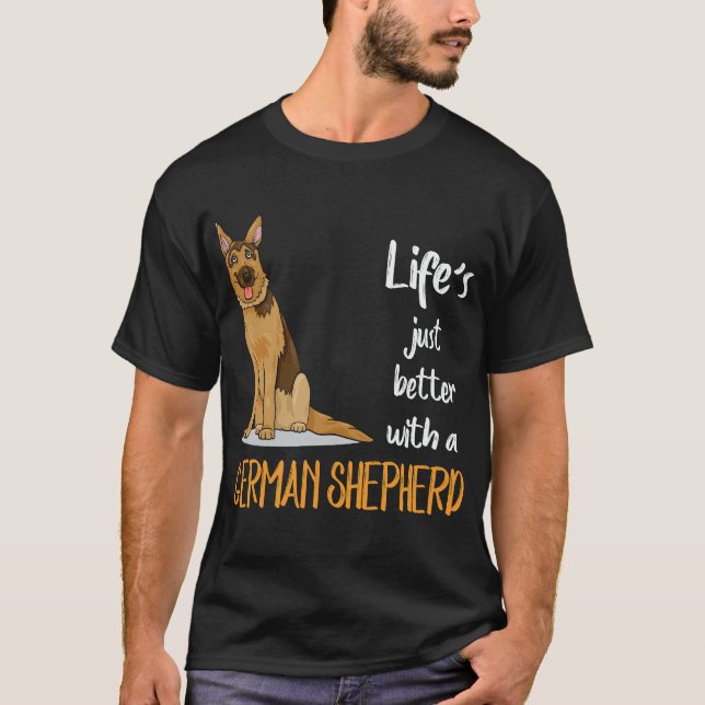 T-shirt 18 La vie est juste meilleure avec un berger allem (Devant)