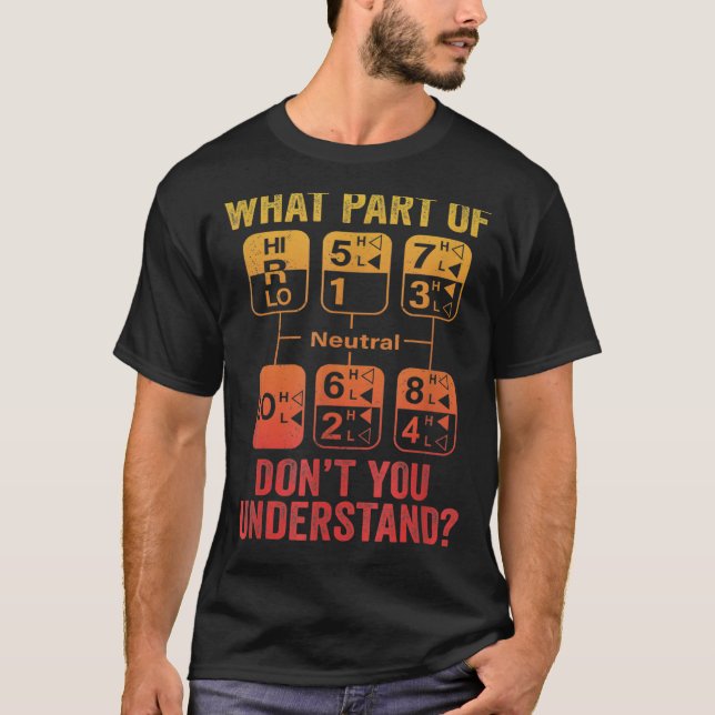 T-shirt 18 Vitesse Ce que vous ne comprenez pas Chauffeur  (Devant)