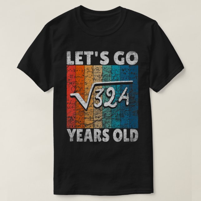 T-shirt 18e anniversaire allons racines de 324 = 18 ans T- (Design devant)