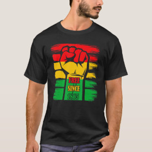 T-shirt 18ème Libre Depuis 1865 Black History Freedom F