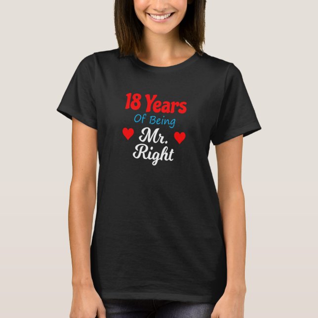 T-shirt 18th Wedding Anniversary for Men Him Mr Right Husb (Devant)