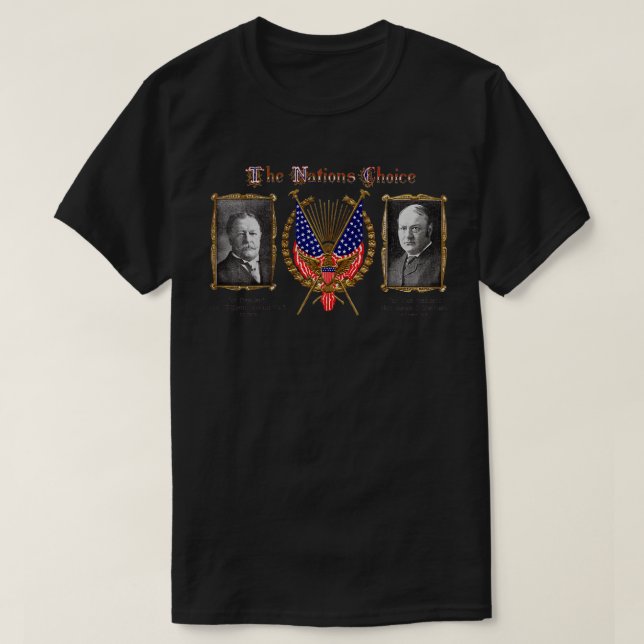 T-shirt 1909 Les Nations Choice William Taft (Design devant)