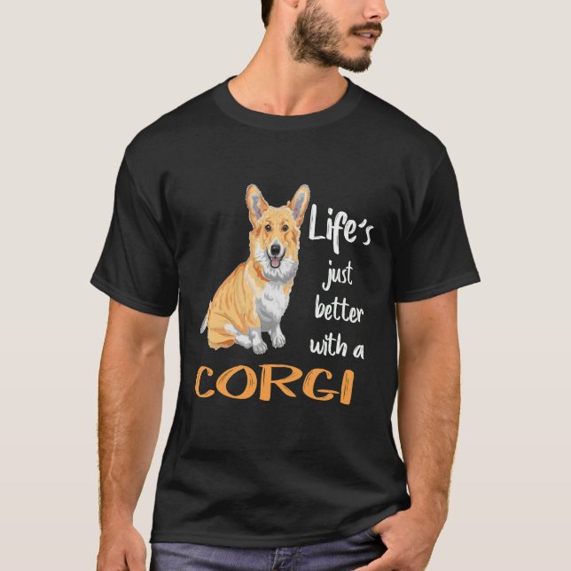 T-shirt 194 La vie est juste meilleure avec un Corgi (Devant)