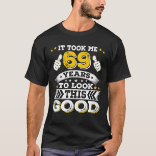 T-shirt 1953 69ème Il A Pris 69 Ans Idée Anniversaire Pour