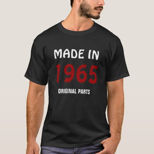 T-shirt 1965: "Fabriqué en 1965, pièces originales" (Devant)