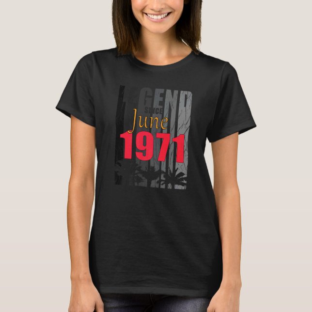 T-shirt 1971 Naissance En Juin Dit (Devant)