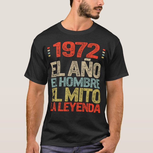 T-shirt 1972 El Ano El Hombre El Mito La Leyenda, Camisa (Devant)