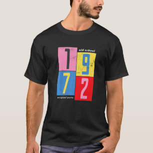 T-shirt 1972 Pièces originales Vieux établissement scolair
