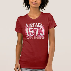 T-shirt 1973 cru - anniversaire blanc rose rouge G201