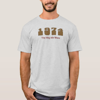 T-shirt 1974 Meilleur chanson, La façon dont nous étions