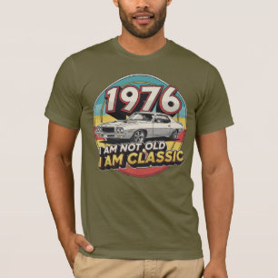 T-shirt 1976 Je ne suis pas vieux Je suis classique
