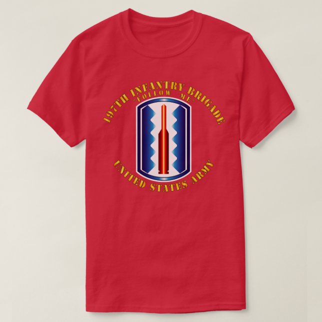 T-shirt 197e brigade d'infanterie Suivez-moi (Design devant)