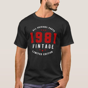 T-shirt 1981 Toutes les pièces originales, Edition Limitée
