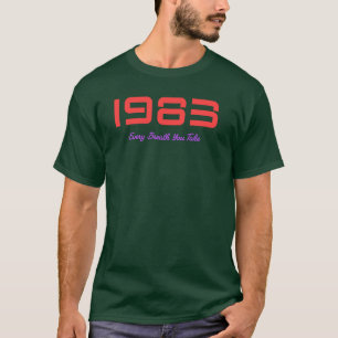 T-shirt 1983 Meilleur morceau, Every Breath You Take