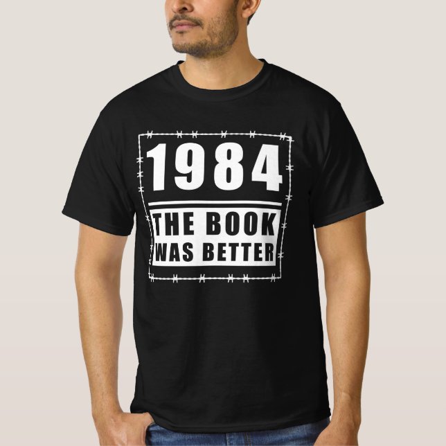 T-shirt 1984 Le Livre Était Meilleur Citation (Devant)