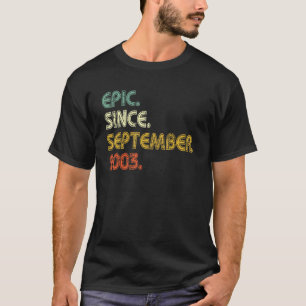 T-shirt 19 ans Epic depuis septembre 2003 19e anniversaire