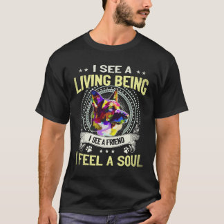 T-shirt 19 Je vois un être vivant Je vois un ami Je ressen