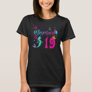 T-shirt 19e Anniversaire La Sirène Est Une Pour Les Filles