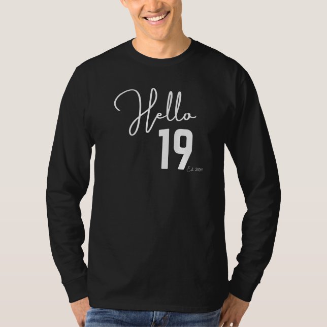 T-shirt 19e Birthday Hello Nineteen Hello 19 Est 2003 (Devant)