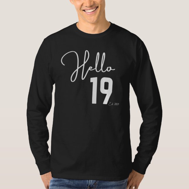 T-shirt 19e Birthday Hello Nineteen Hello 19 Est 2003 (Devant)