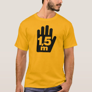 T-shirt "1,5 m" de décomposition sociale - GRAND