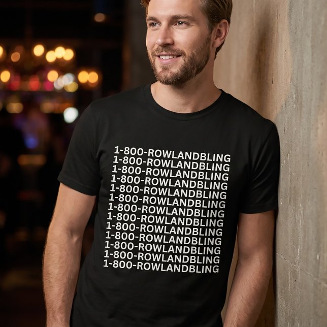 t-shirt 1 800 rowlandbling (Créateur téléchargé)