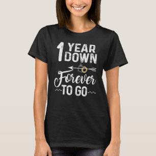 T-shirt 1 Années Plus Tard Pour Aller Mariage Anniversaire