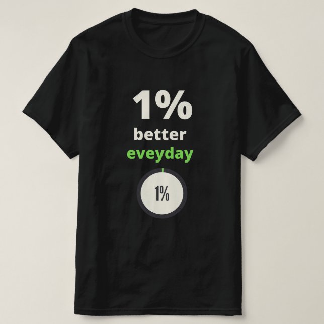 T-shirt 1% de meilleure typographie de citation de motivat (Design devant)