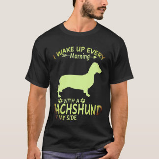 T-shirt 1 Je me réveille chaque matin avec un dachshund à 